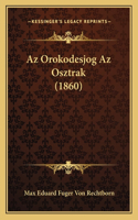 Az Orokodesjog Az Osztrak (1860): (Hebrew)