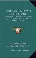 Barreau Francais Serie 1, V10