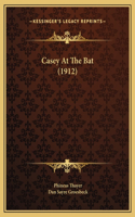 Casey At The Bat (1912)