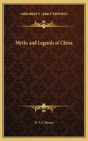 Myths and Legends of China