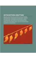 Sotahistoria Maittain: Belgian Sotahistoria, Bysantin Valtakunnan Sotahistoria, Espanjan Sotahistoria, Japanin Sotahistoria