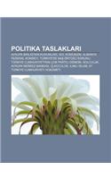 Politika Taslaklar: Avrupa Birli I'nin Kurumlar, Sol Komunizm, Almanya Federal Konseyi, Turkiye'de Ba Ortusu Sorunu(Turkish)
