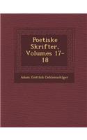 Poetiske Skrifter, Volumes 17-18
