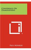 Conference on Examinations