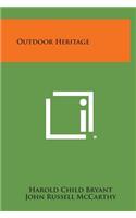 Outdoor Heritage