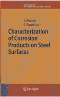 Characterization of Corrosion Products on Steel Surfaces