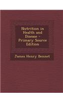 Nutrition in Health and Disease