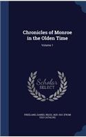 Chronicles of Monroe in the Olden Time