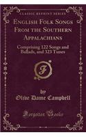 English Folk Songs from the Southern Appalachians