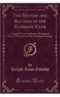 The History and Records of the Elephant Club