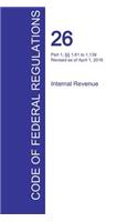 CFR 26, Part 1, §§ 1.61 to 1.139, Internal Revenue, April 01, 2016 (Volume 2 of 22): (English)