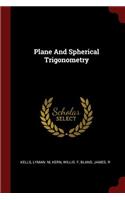 Plane and Spherical Trigonometry