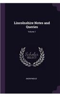 Lincolnshire Notes and Queries; Volume 1