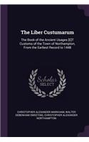 The Liber Custumarum