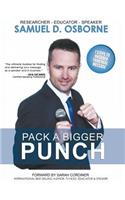 Pack A Bigger Punch, 7 Steps to Uncover Your Real Message