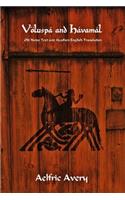 Völuspá and Hávamál: Old Norse Text and Heathen English Translation