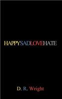 Happysadlovehate