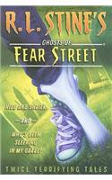 R.L.Stine's Ghosts of Fear Street: Twice Terrifying Tales #1: Twice Terrifying Tales(R.L. Stine's Ghosts of Fear Street)