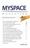 MySpace Marketing: The Promotional Revolution 2nd Edition
