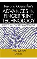 Lee and Gaensslen's Advances in Fingerprint Technology