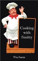 Cooking with Smitty