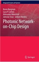 Photonic Network-On-Chip Design