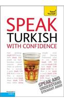 Speak Turkish with Confidence: Teach Yourself