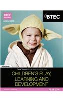 BTEC National Children's Play, Learning and Development Student Book 1