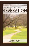 Something to Think about In... Reveration: (English)