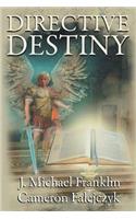 Directive Destiny