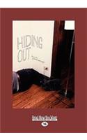 Hiding Out