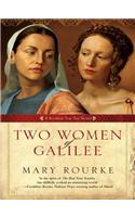 Two Women of Galilee