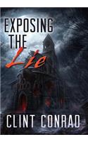 Exposing The Lie