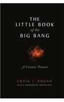 Little Book of the Big Bang