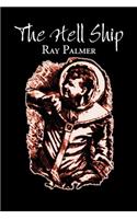 The Hell Ship by Roy Palmer, Science Fiction, Fantasy: (English)
