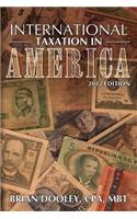 International Taxation in America, 2012 Edition