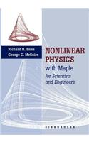 Nonlinear Physics with Maple for Scientists and Engineers