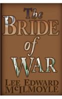 The Bride of War