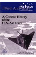 Concise History of the U.S. Air Force