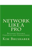 Network Like A Pro