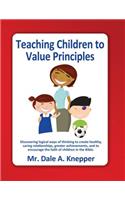 Teaching Children to Value Principles