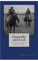 Gunsmoke and Lead