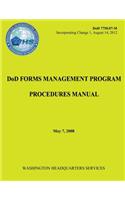 DoD Forms Management Program Procedures Manual (DoD 7750.07-M)