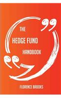 The Hedge fund Handbook - Everything You Need To Know About Hedge fund