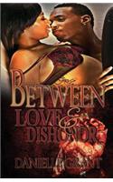 Between Love & Dishonor