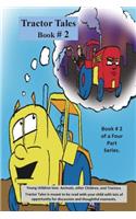 Tractor Tales Book # 2