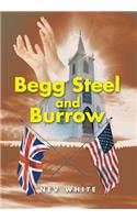 Begg Steel and Burrow