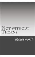 Not without Thorns