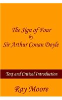 The Sign of Four by Sir Arthur Conan Doyle