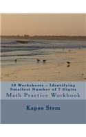 30 Worksheets - Identifying Smallest Number of 7 Digits: Math Practice Workbook(6 30 Days Math Smallest Numbers)